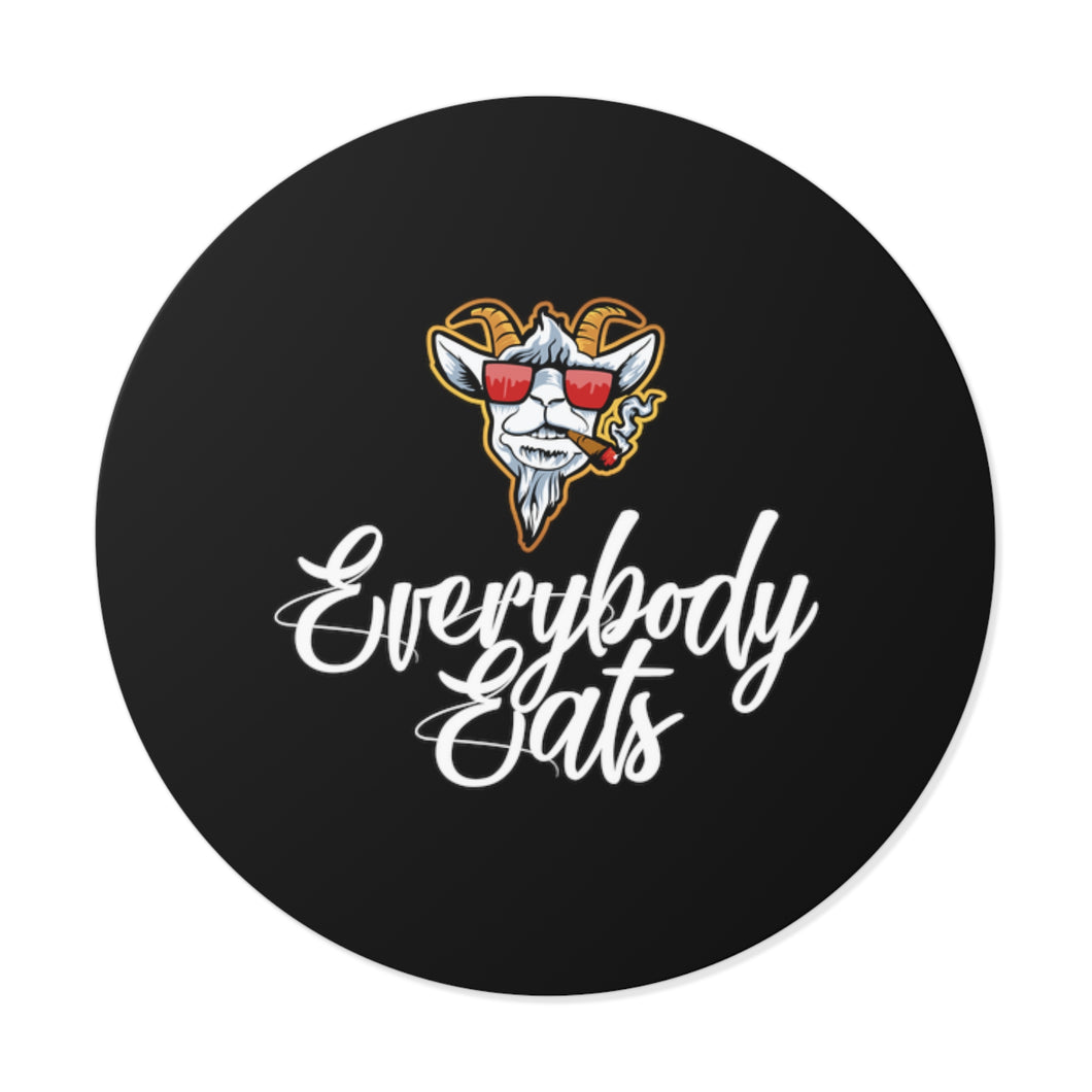 OF Everybody eats Round Vinyl Stickers